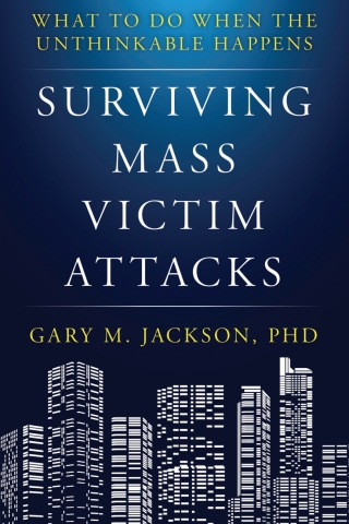 Imagen de portada: Surviving Mass Victim Attacks 1st edition 9781538138991