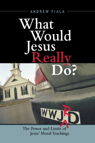 Cover image: What Would Jesus Really Do? 1st edition 9780742552609