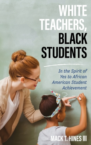 Imagen de portada: White Teachers, Black Students 1st edition 9781475831658