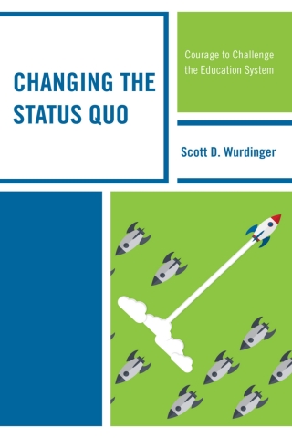 Imagen de portada: Changing the Status Quo 1st edition 9781475840766
