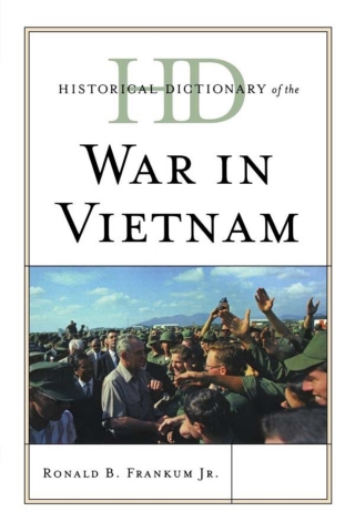Cover image: Historical Dictionary of the War in Vietnam 1st edition 9780810867963