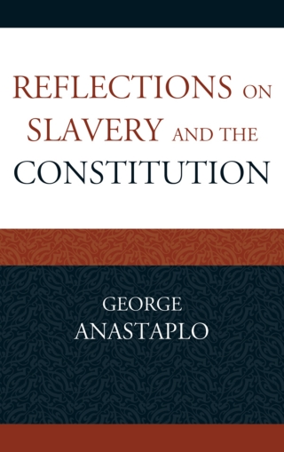 Cover image: Reflections on Slavery and the Constitution 1st edition 9780739184318