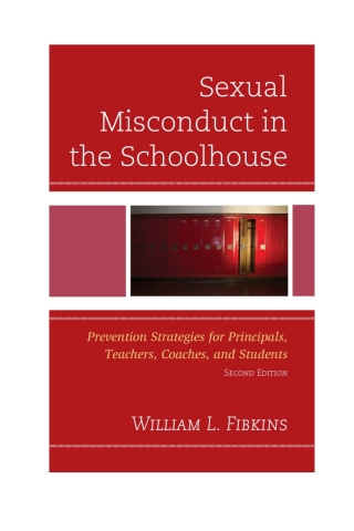 Cover image: Sexual Misconduct in the Schoolhouse 2nd edition 9781475822007