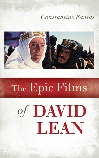 Cover image: The Epic Films of David Lean 1st edition 9780810882102