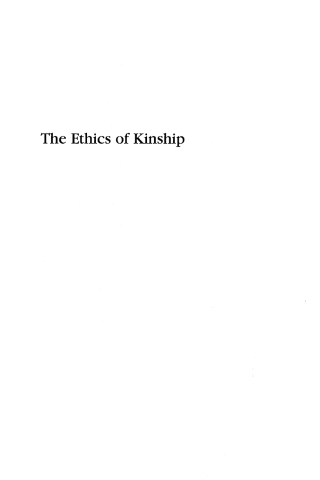 Immagine di copertina: The Ethics of Kinship 1st edition 9780742509566