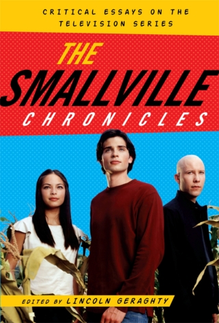 Imagen de portada: The Smallville Chronicles 1st edition 9780810881303