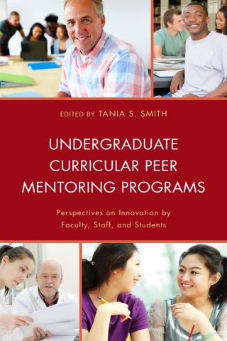 Cover image: Undergraduate Curricular Peer Mentoring Programs 1st edition 9780739179321
