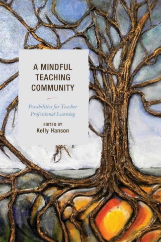 Imagen de portada: A Mindful Teaching Community 1st edition 9781498558846