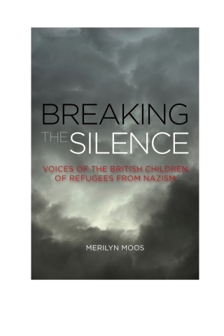 Cover image: Breaking the Silence 1st edition 9781783482955