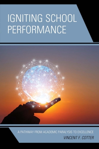 Imagen de portada: Igniting School Performance 1st edition 9781475852141