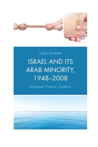 Cover image: Israel and Its Arab Minority, 1948–2008 1st edition 9781498539722