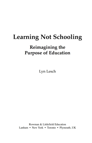 Imagen de portada: Learning Not Schooling 1st edition 9781607090984