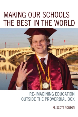 Imagen de portada: Making our Schools the Best in the World 1st edition 9781475847031