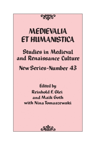 Imagen de portada: Medievalia et Humanistica, No. 43 1st edition 9781538100448