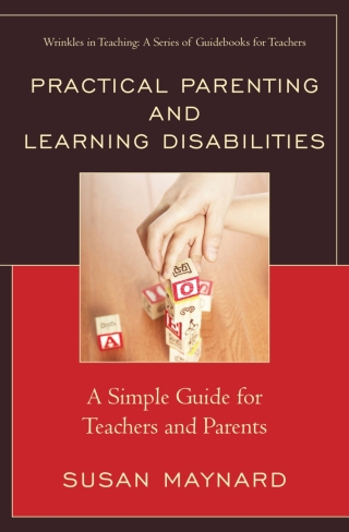 Cover image: Practical Parenting and Learning Disabilities 1st edition 9781475810448