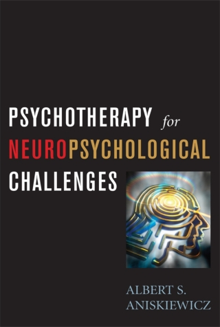 Cover image: Psychotherapy for Neuropsychological Challenges 1st edition 9780765703903