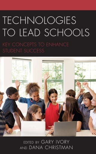 Imagen de portada: Technologies to Lead Schools 1st edition 9781475844931