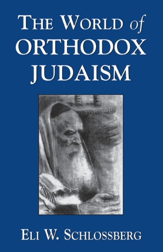 Imagen de portada: The World of Orthodox Judaism 1st edition 9780765759559
