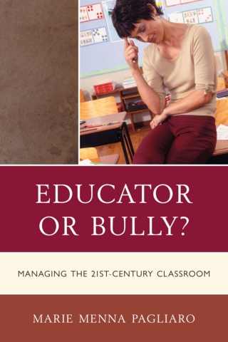Imagen de portada: Educator or Bully? 1st edition 9781610484510
