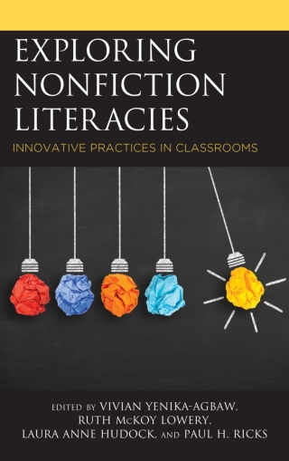 Imagen de portada: Exploring Nonfiction Literacies 1st edition 9781475843422