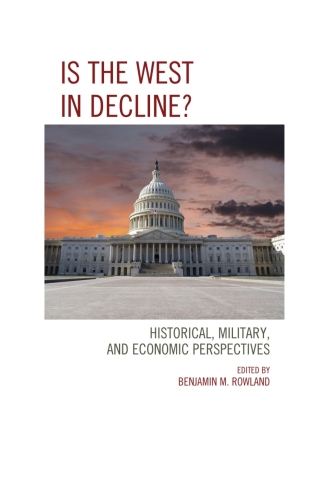 Cover image: Is the West in Decline? 1st edition 9781498518543