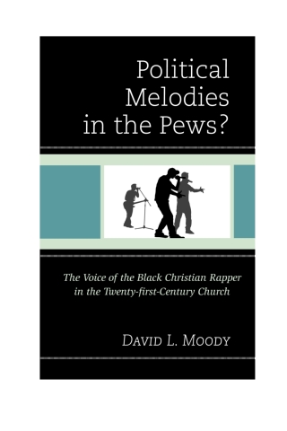 Cover image: Political Melodies in the Pews? 1st edition 9780739172360