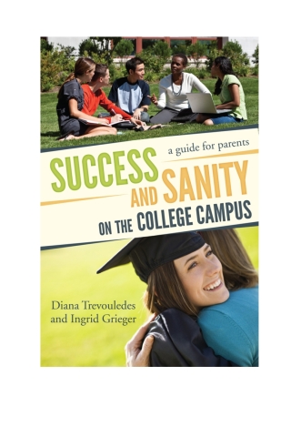 Cover image: Success and Sanity on the College Campus 1st edition 9781610481021