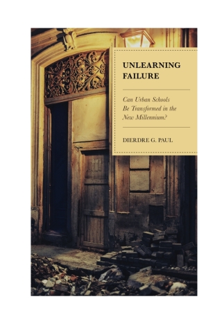Imagen de portada: Unlearning Failure 1st edition 9781475835564