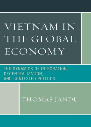 صورة الغلاف: Vietnam in the Global Economy 1st edition 9781498525374