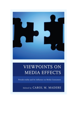 Cover image: Viewpoints on Media Effects 1st edition 9781498549660
