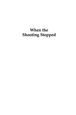Immagine di copertina: When the Shooting Stopped 1st edition 9780742560888
