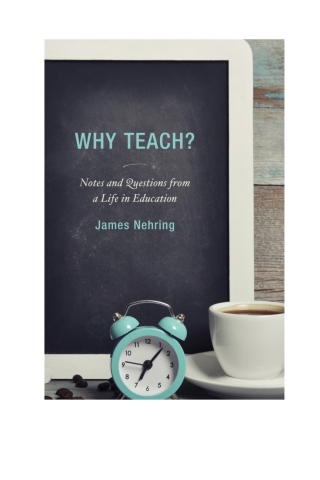 Titelbild: Why Teach? 1st edition 9781475820362