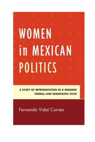 صورة الغلاف: Women in Mexican Politics 1st edition 9781498534390