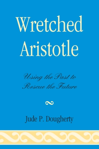 Cover image: Wretched Aristotle 1st edition 9780739140079