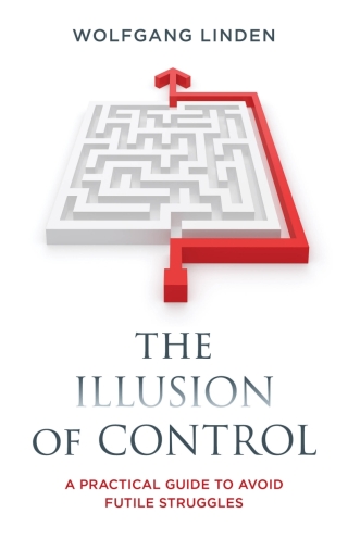 Cover image: The Illusion of Control 1st edition 9781538183649