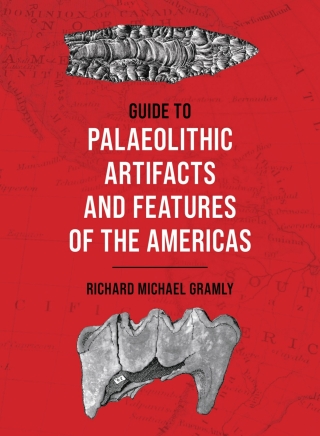 Cover image: Guide to Palaeolithic Artifacts and Features of the Americas 1st edition 9781538186961