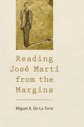 Cover image: Reading José Martí from the Margins 1st edition 9781538190678