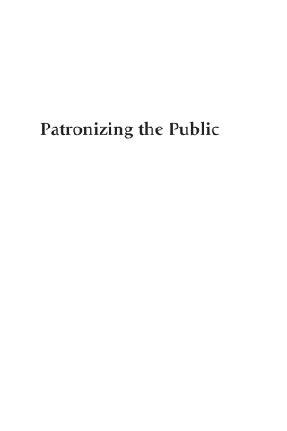 Imagen de portada: Patronizing the Public 1st edition 9780739123065