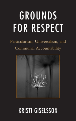 Imagen de portada: Grounds for Respect 1st edition 9780739168943