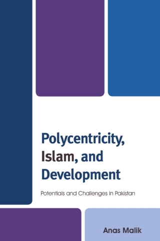 Imagen de portada: Polycentricity, Islam, and Development 1st edition 9781498539753