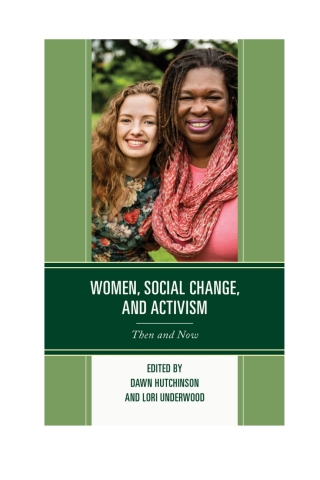 Cover image: Women, Social Change, and Activism 1st edition 9781498574259