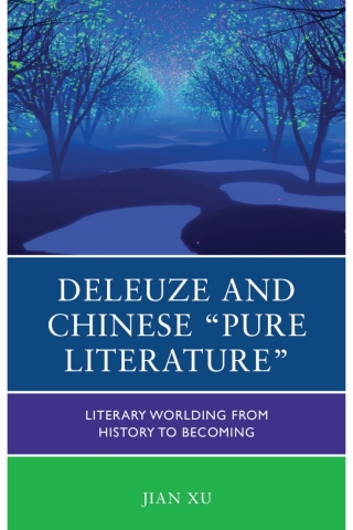 Cover image: Deleuze and Chinese "Pure Literature" 1st edition 9781498595490