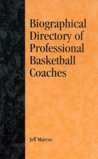 Imagen de portada: A Biographical Directory of Professional Basketball Coaches 1st edition 9780810840072