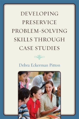 Cover image: Developing Preservice Problem-Solving Skills through Case Studies 1st edition 9781607094623
