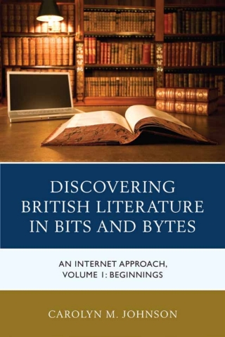 Cover image: Discovering British Literature in Bits and Bytes 1st edition 9781475838251