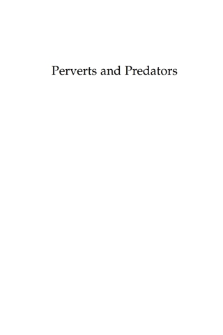 Cover image: Perverts and Predators 1st edition 9780742566231