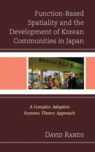 Cover image: Function-Based Spatiality and the Development of Korean Communities in Japan 1st edition 9780739173688