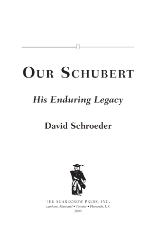 Imagen de portada: Our Schubert 1st edition 9780810869264