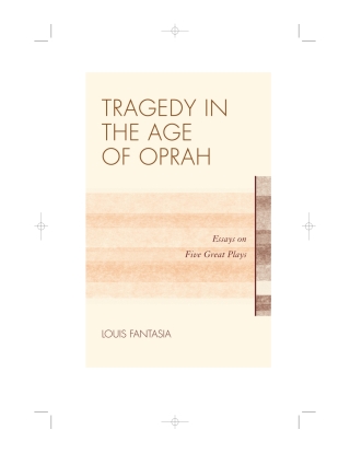 Cover image: Tragedy in the Age of Oprah 1st edition 9780810885080