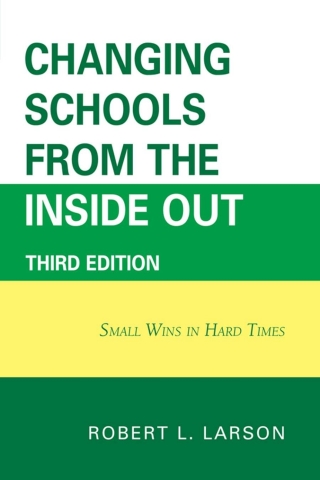 Immagine di copertina: Changing Schools from the Inside Out 3rd edition 9781607095279